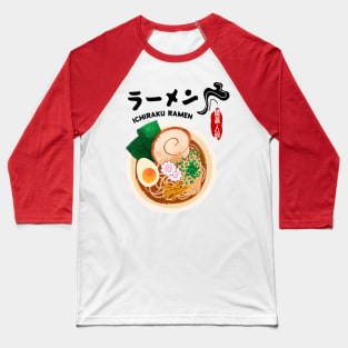 Ramen Ichiraku Ramen Bowl with Yummy Delicious Japanese Noodles Baseball T-Shirt